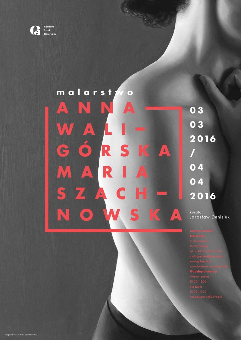 „Anna Waligórska / Maria Szachnowska – Malarstwo” – plakat (źródło: materiały prasowe organizatora)
