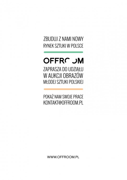 Nabór obrazów młodej sztuki polskiej, Dom Aukcyjny OFFROOM w Warszawie – plakat (źródło: materiały prasowe organizatora)