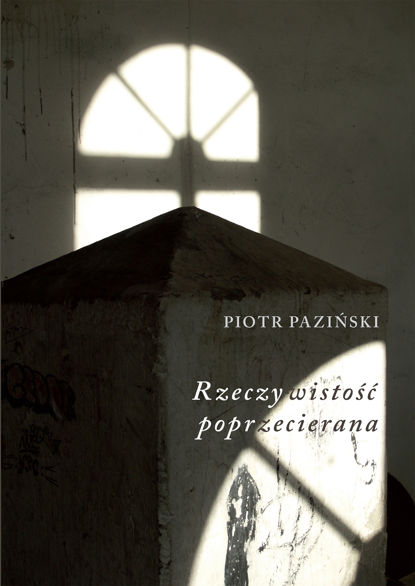 Piotr Paziński, „Rzeczywistość poprzecinana” – okładka (źródło: materiały prasowe)