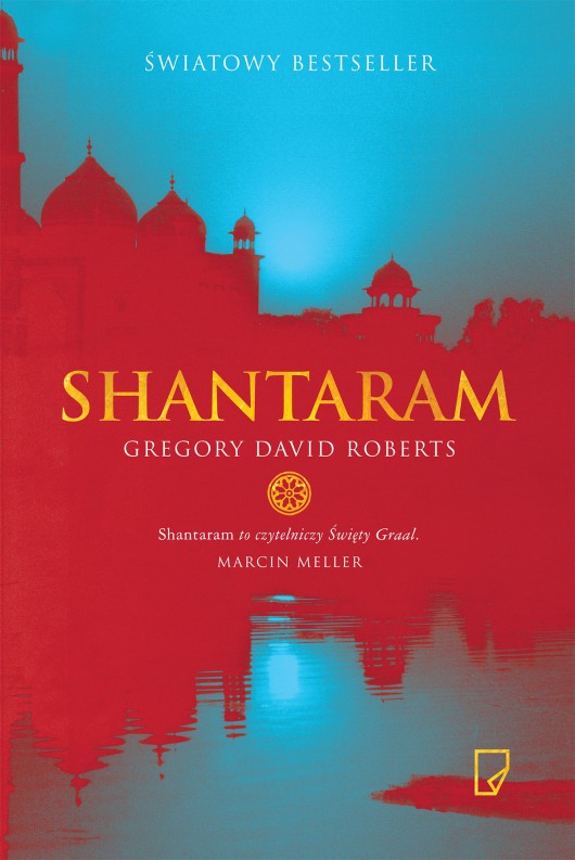 Gregory David Roberts, „Shantaram” – okładka (źródło: materiały prasowe)