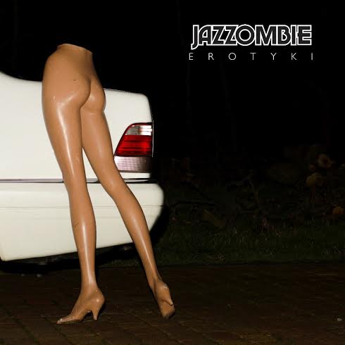 Jazzombie, „Erotyki” – okładka albumu (źródło: materiały prasowe organizatora)