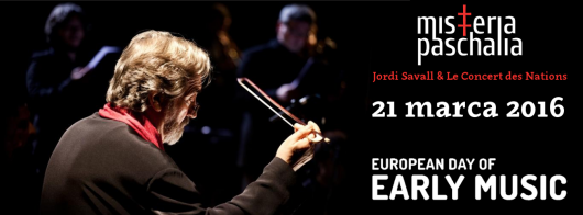 Misteria Paschalia, „Jordi Savall i orkiestra Le Concert des Nations ” – plakat (źródło: materiały prasowe organizatora)