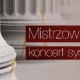 „Mistrzowie klasyki” – plakat (źródło: materiały prasowe organizatora)