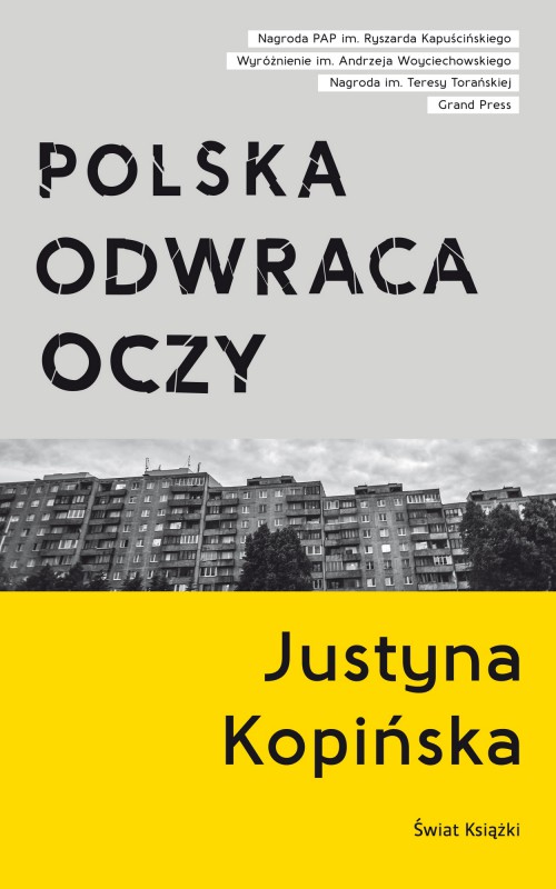 Justyna Kopińska, „Polska odwraca oczy” – okładka (źródło: materiały prasowe)