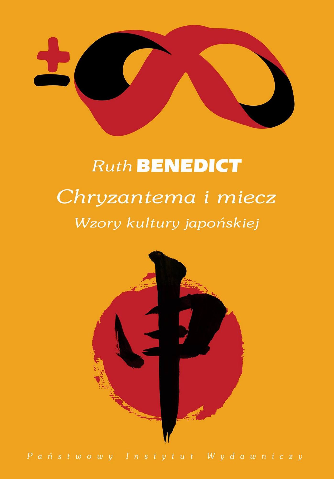 Ruth Benedict, „Chryzantema i miecz. Wzory kultury japońskiej” – okładka (źródło: materiały prasowe)