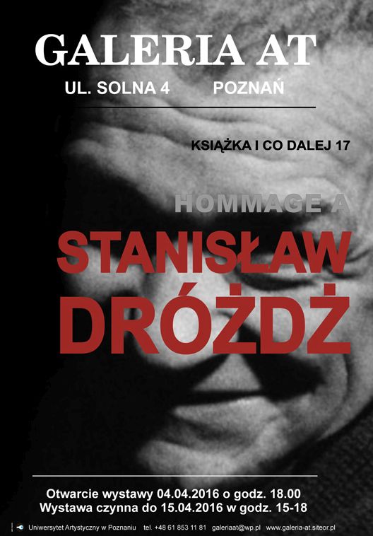 „Hommage a Stanisław Dróżdż” (źródło: materiały prasowe organizatora)