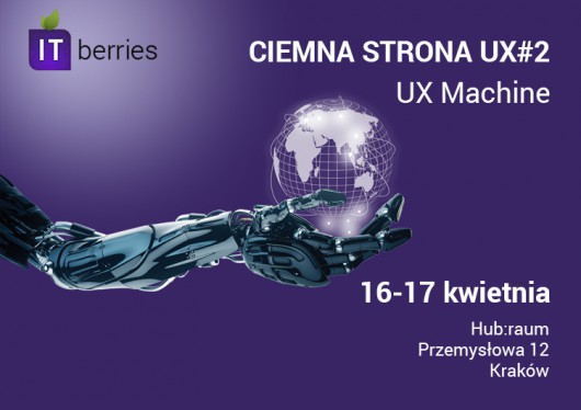 Konferencja „Ciemna Strona UX#2 – UX Machine” (źródło: materiały prasowe organizatora)