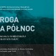 „Droga na Północ. Antologia norweskiej literatury faktu” – premiera w Krakowie (źródło: materiały prasowe organizatora)