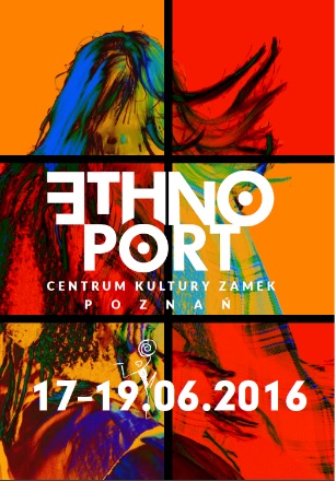 „Ethno Port” – plakat (źródło: materiały prasowe organizatora)