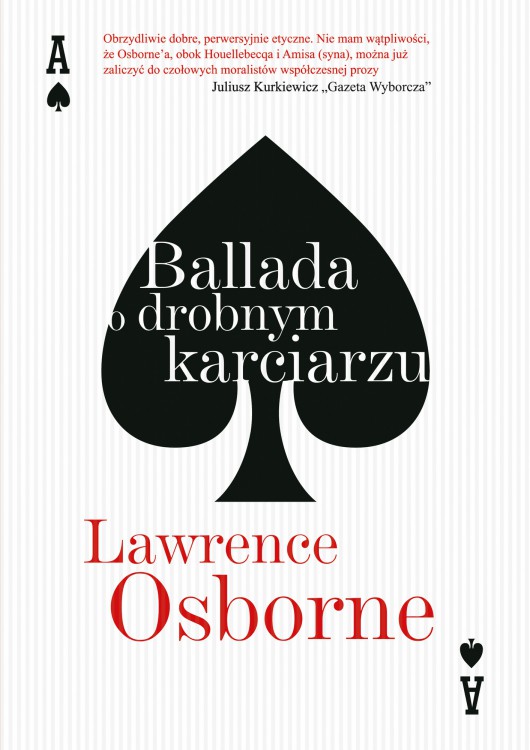 Lawrence Osborne, „Ballada o drobnym karciarzu” – okładka (źródło: materiały prasowe)