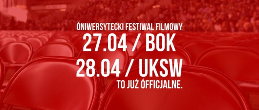 Óniwersytecki Festiwal Filmowy (źródło: materiały prasowe organizatora)