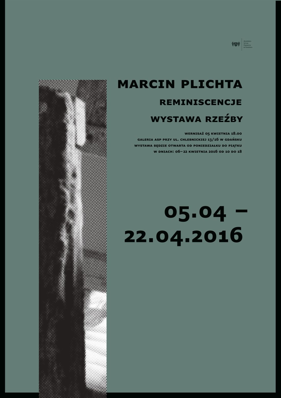 Marcin Plichta, „Reminescencje” – plakat (źródło: materiały prasowe organizatora)