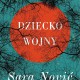 Sara Nović, „Dziecko wojny” – okładka (źródło: materiały prasowe)