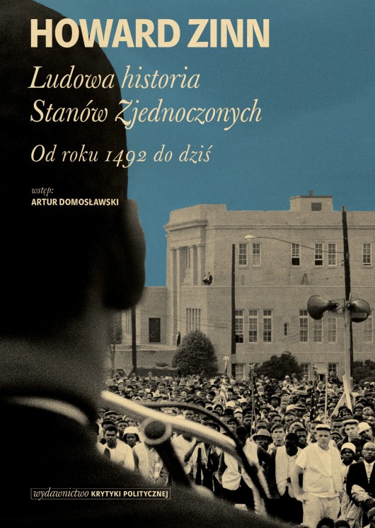 Howard Zinn, „Ludowa historia Stanów Zjednoczonych” – okładka książki (źródło: materiały prasowe wydawcy) 