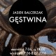Jasiek Balcerzak, „Gęstwina” – plakat (źródło: materiały prasowe organizatora)