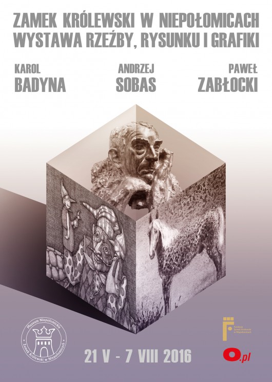 „Karol Badyna – rzeźba, Andrzej Sobas – rysunek, Paweł Zabłocki – grafika” – plakat (źródło: materiały prasowe organizatora)