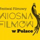 Festiwal Filmowy Wiosna Filmów – plakat (źródło: materiały prasowe organizatora)