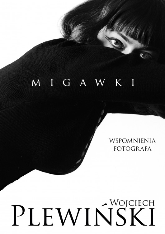Wojciech Plewiński, Joanna Gromek-Illg, „Migawki” – okładka książki (źródło: materiały prasowe wydawcy)