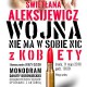 „Wojna nie ma w sobie nic z kobiety”, scenariusz Danuta Borowiecka – plakat (źródło: materiały prasowe organizatora)