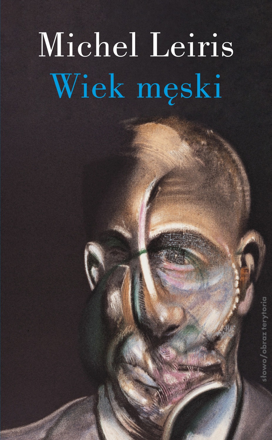 Michel Leiris, „Wiek męski” – okładka książki (źródło: materiały prasowe wydawcy)