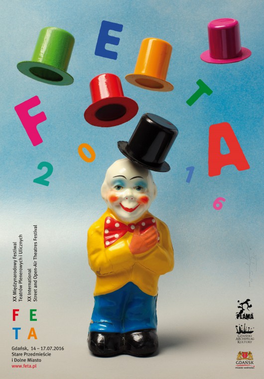 20. Międzynarodowy Festiwal Teatrów Plenerowych i Ulicznych Feta – plakat (źródło: materiały prasowe organizatora)