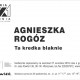 Agnieszka Rogóz, „Ta kredka blaknie” (źródło: materiały prasowe organizatora)