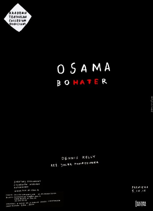 „Osama bohater” – plakat (źródło: materiały prasowe organizatora)
