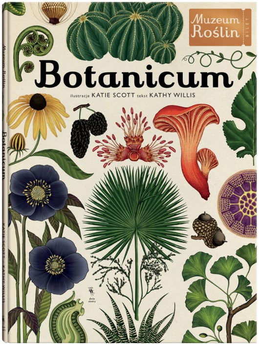 Kathy Willis, „Botanicum" (źródło: mat. pras. wydawcy)