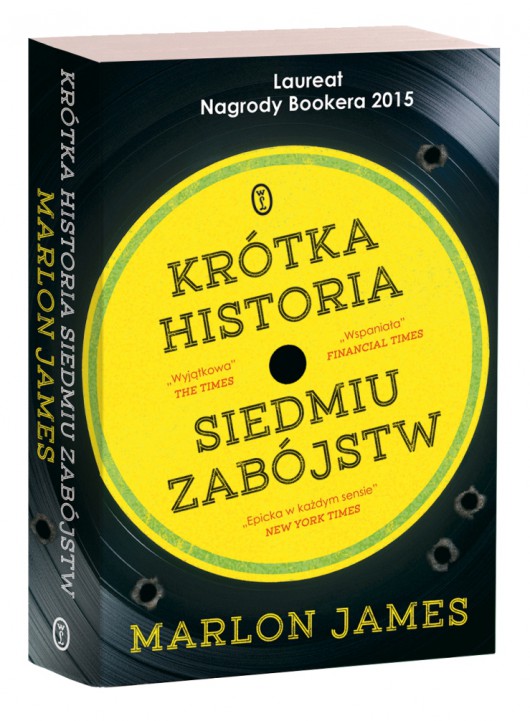 Marlon James, „Krótka historia siedmiu zabójstw” (źródło: mat. pras. wydawcy)