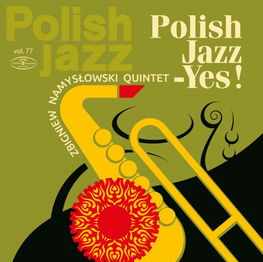 Zbigniew Namysłowski, „Quintet Polish Jazz – YES!” – okładka płyty (źródło: materiały prasowe wydawcy)