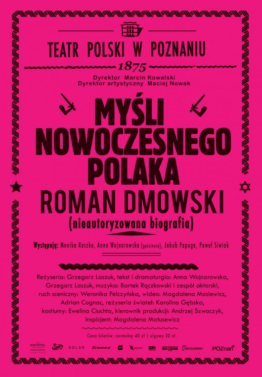 „Myśli nowoczesnego Polaka. Roman Dmowski (nieautoryzowana biografia)” – plakat (źródło: materiały prasowe organizatora)