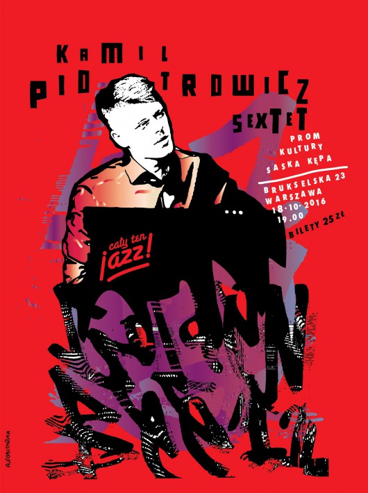 „Kamil Piotrowicz Sextet” – plakat (źródło: materiały prasowe organizatora)