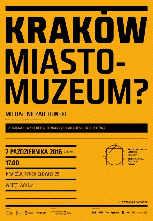 Michał Niezabitowski, „Kraków. Miasto-muzeum?” (źródło: materiały prasowe organizatora)