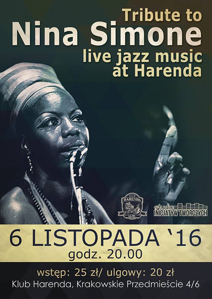„Tribute to Nina Simone – live jazz music” – plakat (źródło: materiały prasowe organizatora)