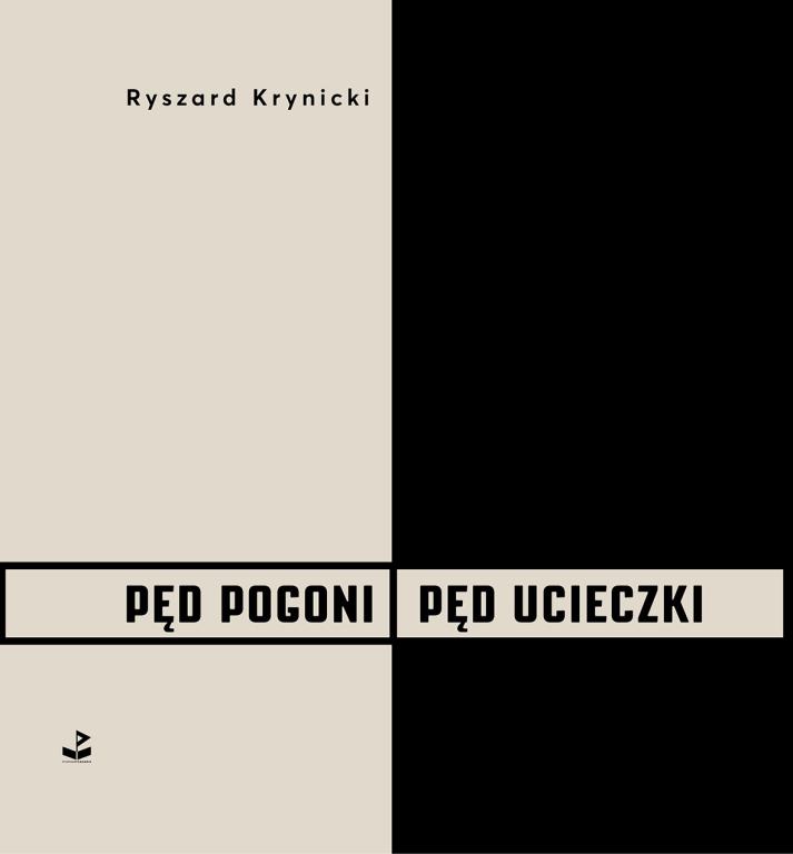 Ryszard Krynicki, „Pęd pogoni, pęd ucieczki”, okładka (źródło: materiały prasowe wydawcy)