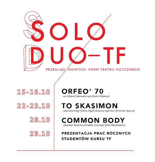 „SOLO/DUO TF – Przegląd Nowych Form Teatru Fizycznego” – plakat (źródło: materiały prasowe organizatora)