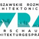„Warszawskie rozmowy architektoniczne” (źródło: materiały prasowe organizatora)