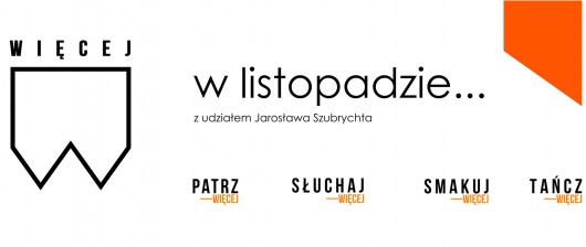 „Więcej” – plakat (źródło: materiały prasowe organizatora)