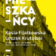 Wystawa Kasi Fijałkowskiej i Leszka Krutulskiego (źródło: materiały prasowe organizatora)
