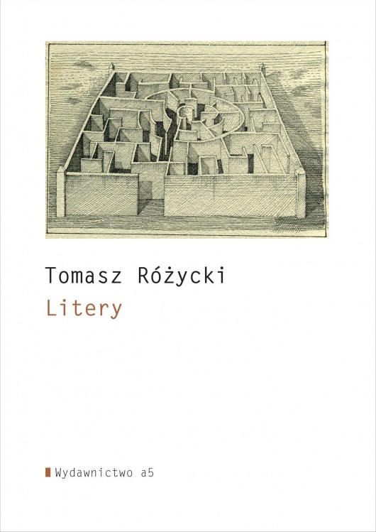 Tomasz Różycki, „Litery” – okładka książki (źródło: materiały prasowe organizatora)