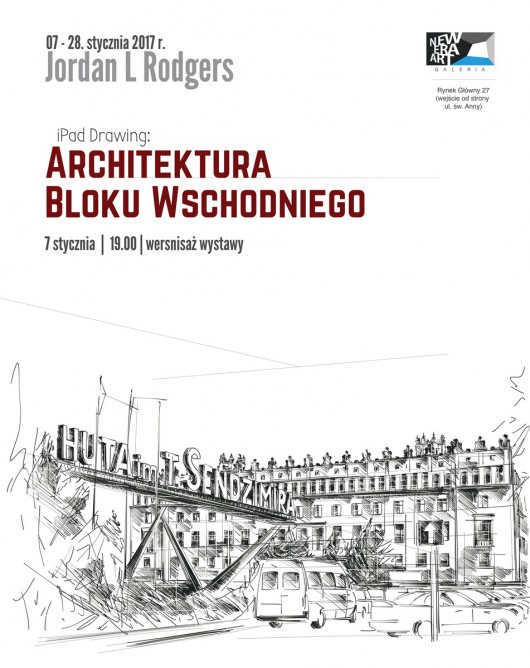 Jordan L Rodgres, „iPad Drawing: Architektura  Bloku Wschodniego” (źródło: materiały prasowe organizatora)