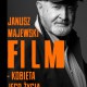 Zofia Turowska, „Janusz Majewski. Film – kobieta jego życia” (źródło: materiały prasowe wydawcy)
