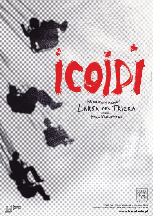 „ICOIDI”, reż. Maja Kleczewska (źródło: materiały prasowe)