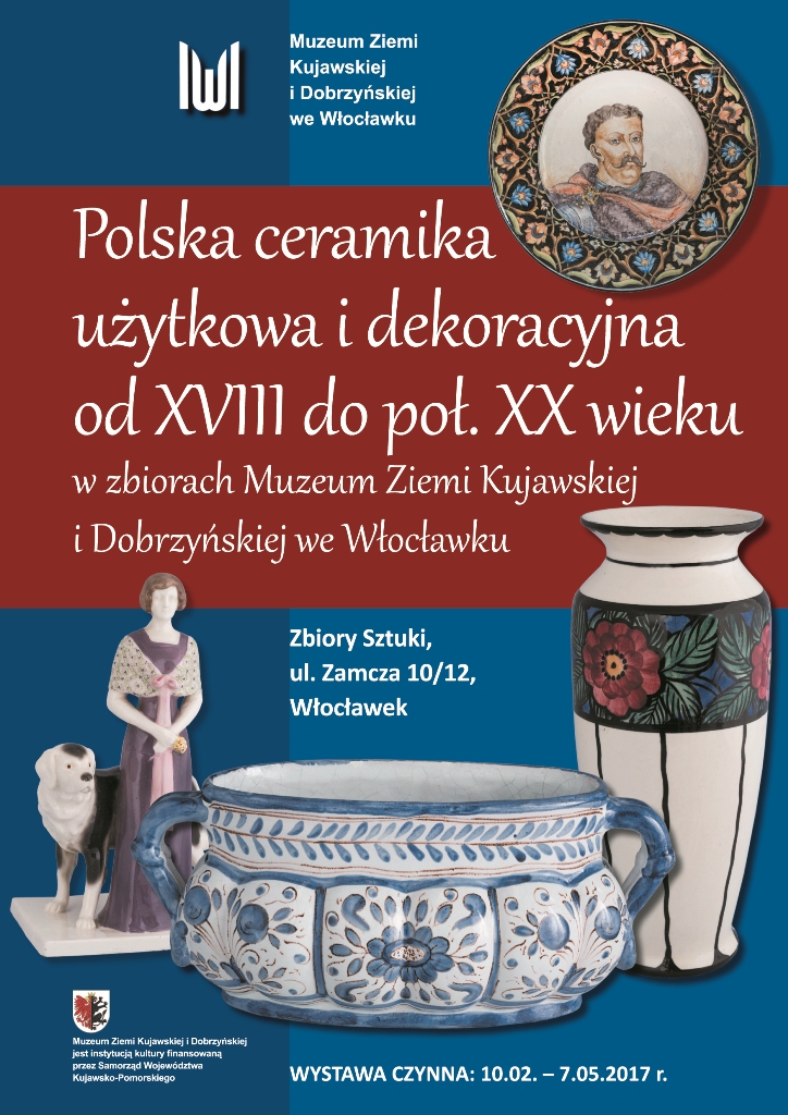 „Polska ceramika użytkowa i dekoracyjna od XVIII do poł. XX wieku w zbiorach Muzeum Ziemi Kujawskiej i Dobrzyńskiej we Włocławku” (źródło: materiały prasowe organizatora)