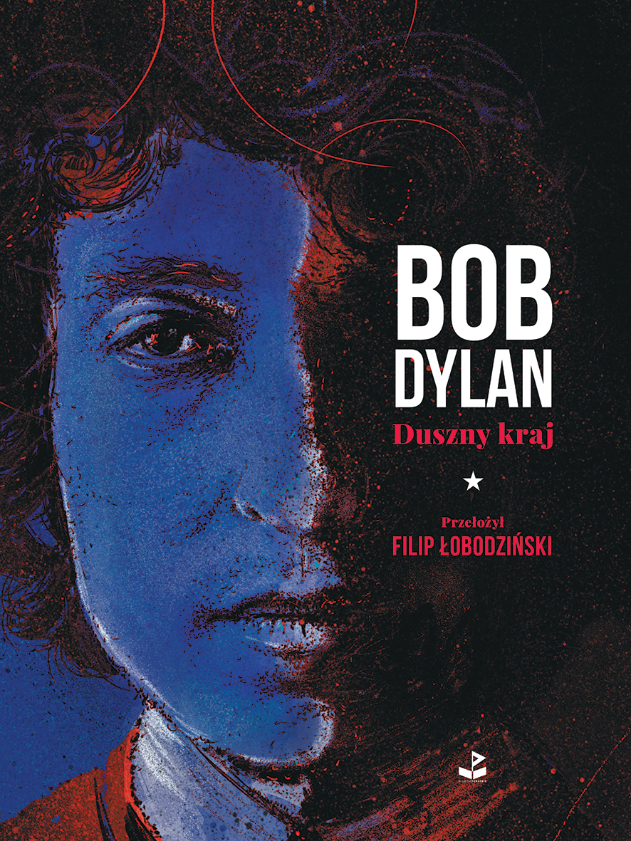 Bob Dylan, „Duszny kraj” (źródło: materiały prasowe wydawcy)