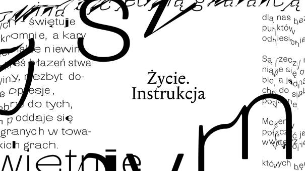 „Życie. Instrukcja” (źródło: materiały prasowe organizatora)