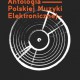 „Antologia Polskiej Muzyki Elektronicznej” – okładka (źródło: materiały prasowe)