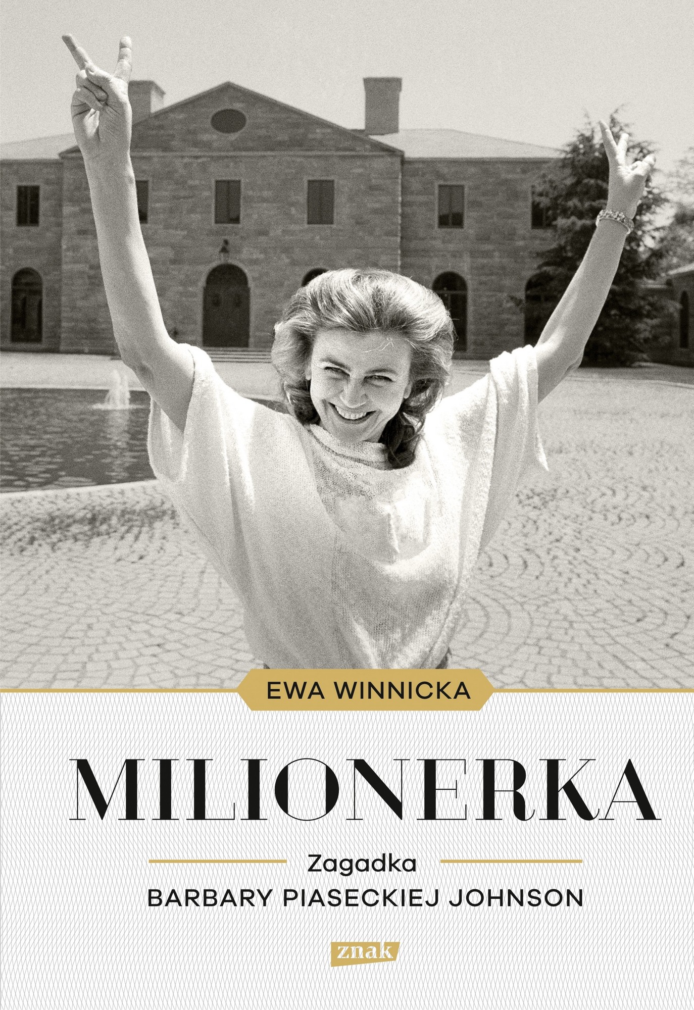 Ewa Winnicka, „Milionerka. Zagadka Barbary Piaseckiej-Johnson” – okładka (źródło: materiały prasowe wydawcy)