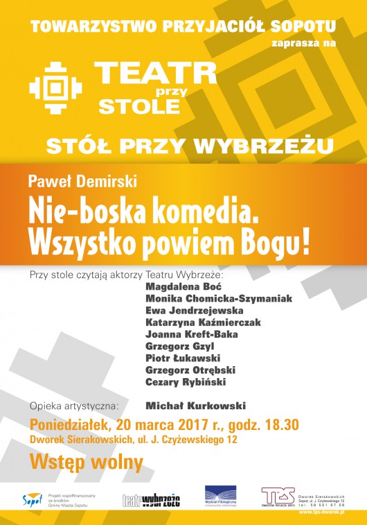 Teatr przy Stole / Stół przy Wybrzeżu. Paweł Demirski, Monika Strzępka, „Nie-Boska Komedia. Wszystko powiem Bogu!” (źródło: materiały prasowe organizatora)