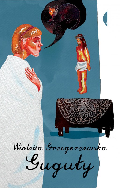 Wioletta Grzegorzewska, „Guguły” – okładka (źródło: materiały wydawcy)